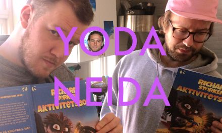Yoda Neida #58: Drib og Arthur-utgaven