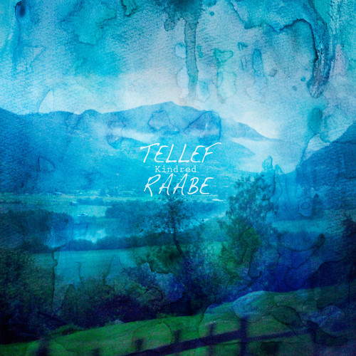 New Shit From Bergen: Tellef Raabe – Kindred