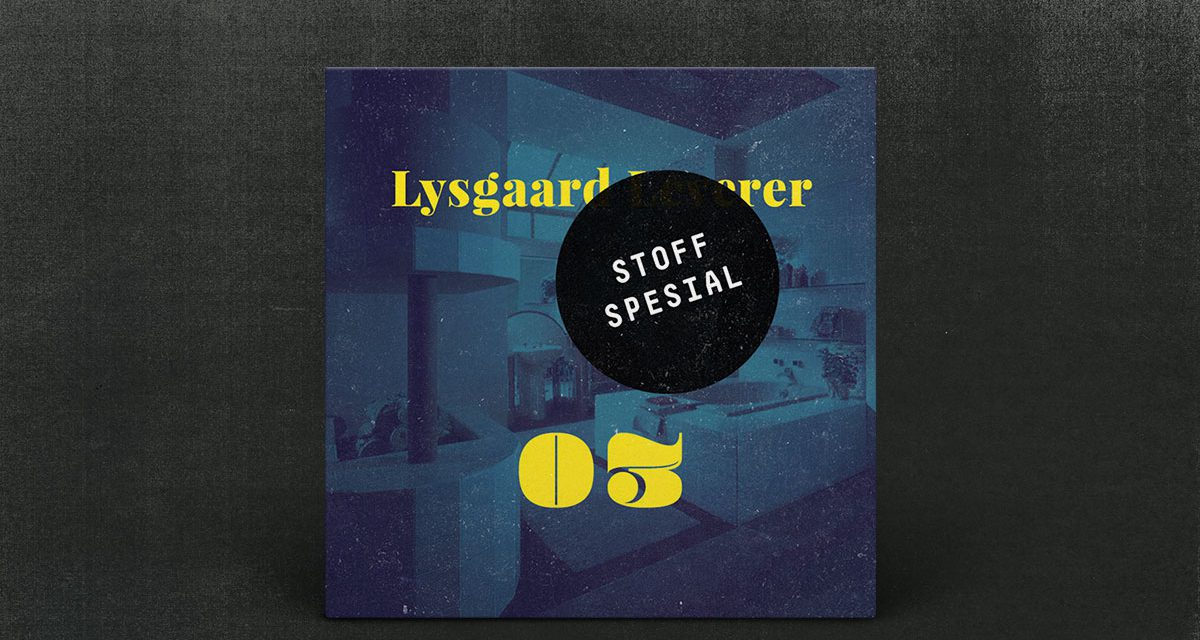 Lysgaard Leverer: Episode 03—Stoff Spesial